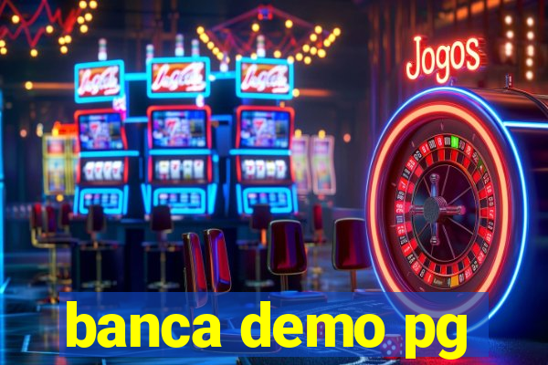 banca demo pg